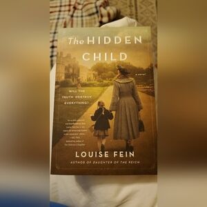 Hidden Child: A Novel by Louise Fein (2021, Trade Paperback).
